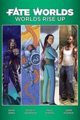 Fate RPG: Fate Worlds - Worlds Rise Up